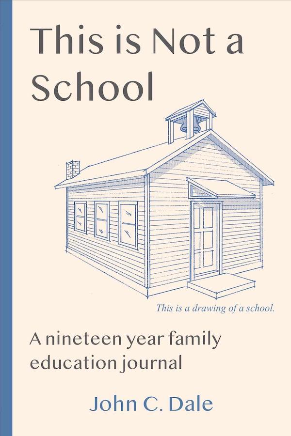 This is Not a School book cover with a sketch of an old school house